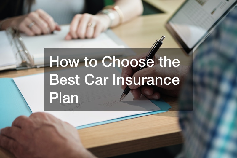 How To Choose The Best Car Insurance For Your Needs