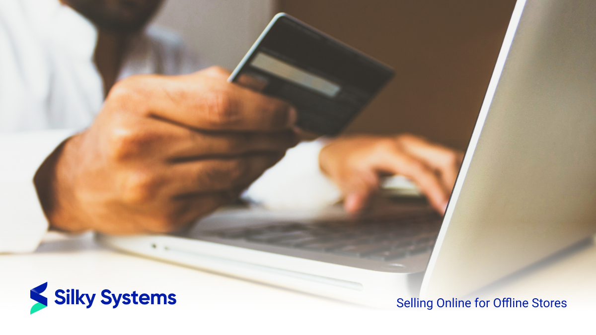 The Benefits Of Selling Online For Offline Stores - Silky Systems The Benefits Of Selling Online For Offline Stores - Silky Systems