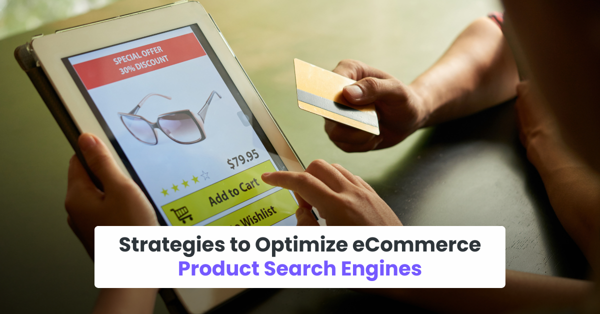How To Optimize Product Listings For Search Engines Today