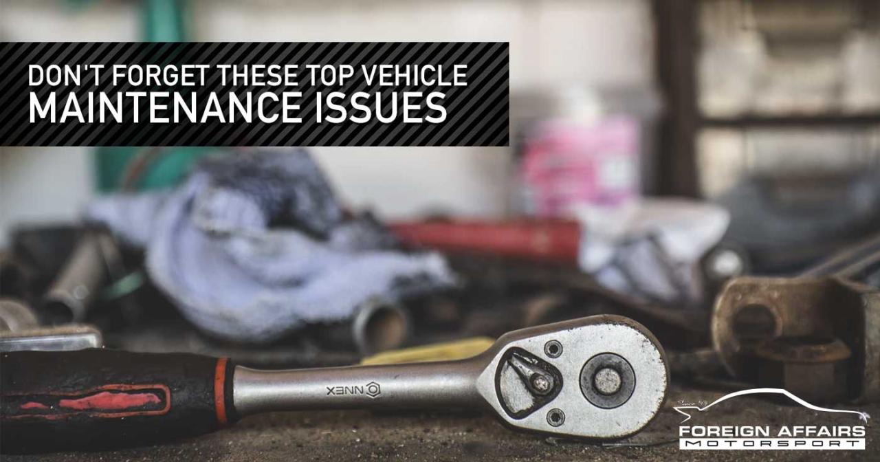 What Are The Most Common Vehicle Maintenance Mistakes