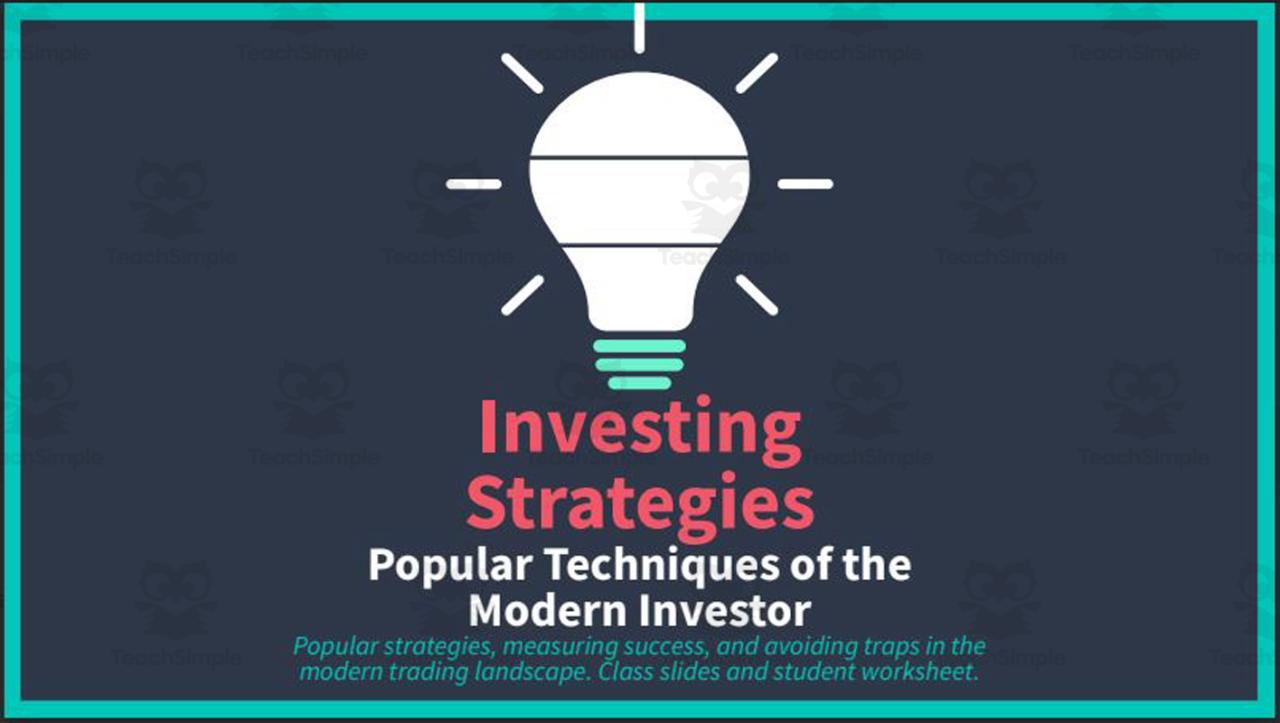 Choosing An Investment Strategy | Guide to Investing Understanding The Basics Of Investment Strategies