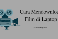 Bagaimana Cara Mendownload Film Dari Streaming Dengan Mudah