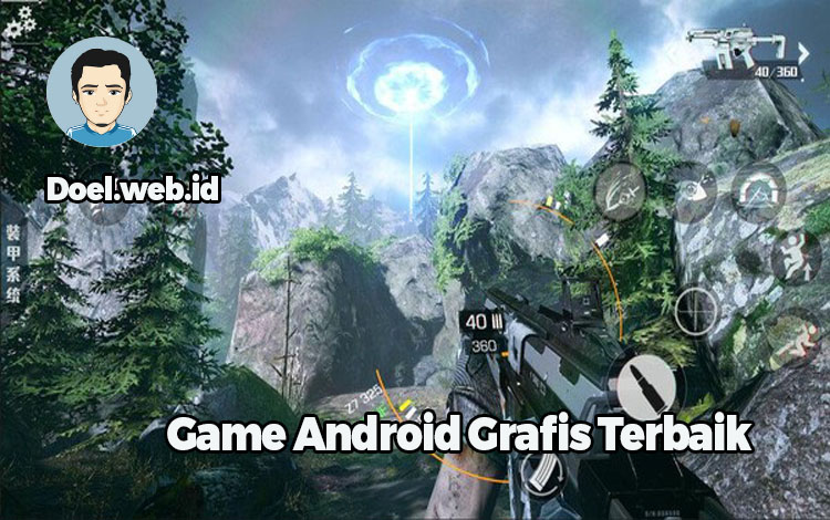 Game Seluler Yang Memiliki Grafik Terbaik Di Tahun Ini