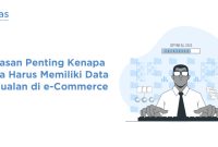 Cara Menganalisis Data Penjualan Di E-Commerce dengan Efektif