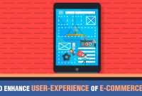 Ways To Enhance User Experience On E-Commerce Websites